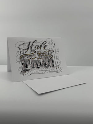 Have Faith Hand Embellished Christian Greeting Card Gold or Silver Signed Art